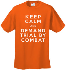 Keep Calm and Demand Trial By Combat Kids T-shirt