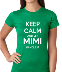 Keep Calm and Let Mimi Handle It Grandmother Girls T-shirt