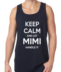 Keep Calm and Let Mimi Handle It Grandmother Tank Top