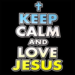 Keep Calm And Love Jesus Adult Hoodie