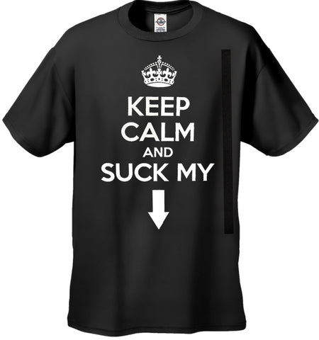 Keep Calm And "Suck My" Men's T-Shirt