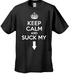 Keep Calm And "Suck My" Men's T-Shirt