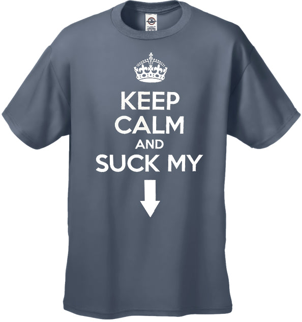 Keep Calm And "Suck My" Men's T-Shirt