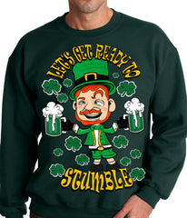 Leprechaun Let's Get Ready To Stumble Adult Crewneck