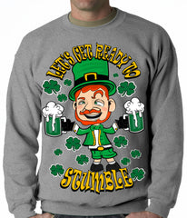 Leprechaun Let's Get Ready To Stumble Adult Crewneck