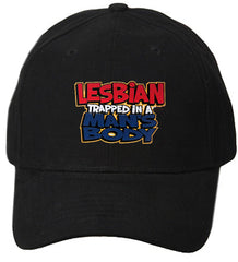 Lesbian Trapped In A Man's Body Baseball Hat