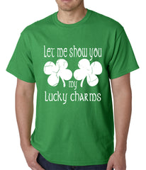 Let Me Show You My Lucky Charms St. Patrick's Day Mens T-shirt