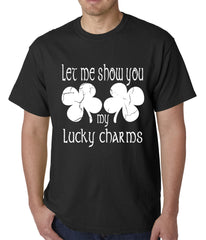 Let Me Show You My Lucky Charms St. Patrick's Day Mens T-shirt