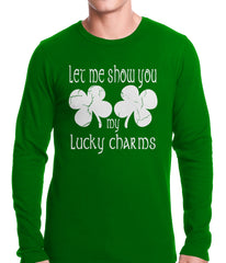 Let Me Show You My Lucky Charms St. Patrick's Day Thermal Shirt