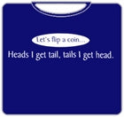 Let's Flip A Coin T-Shirt