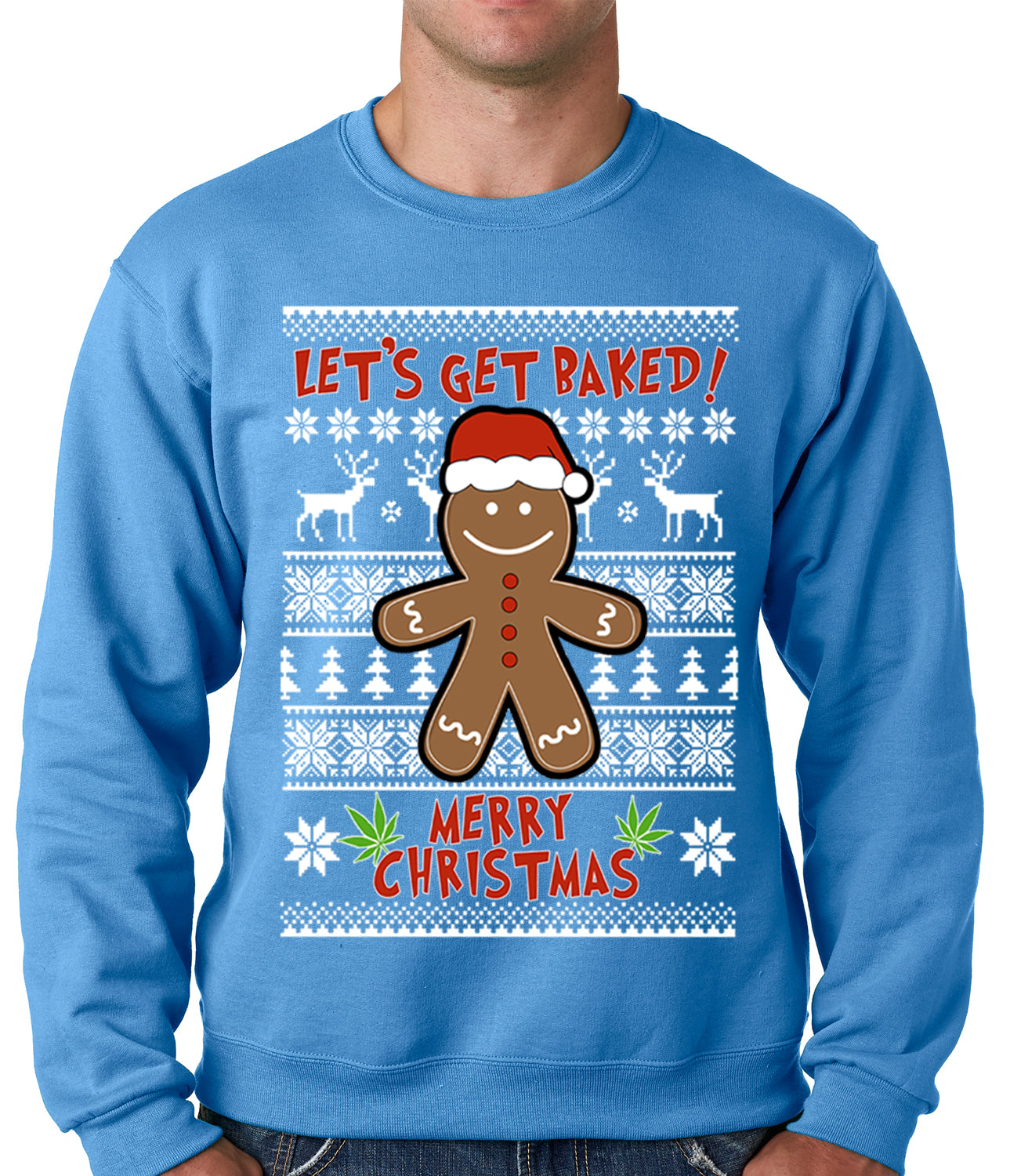 Let's Get Baked Ugly Christmas Sweater Crewneck Sweatshirt