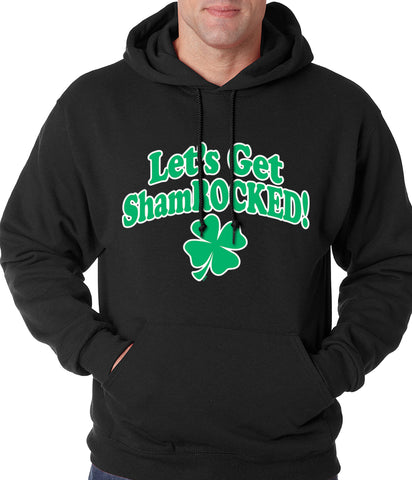 Let's Get ShamROCKED Funny Irish Adult Hoodie