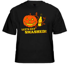 Let's Get Smashed This Halloween! T-Shirt