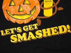 Let's Get Smashed This Halloween! T-Shirt