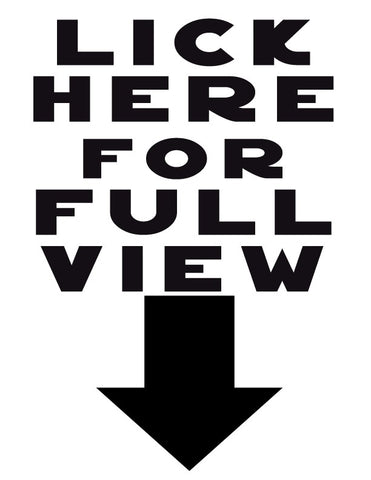 Lick Here For Full View T-Shirt