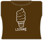 Lick Me Girls T-Shirt