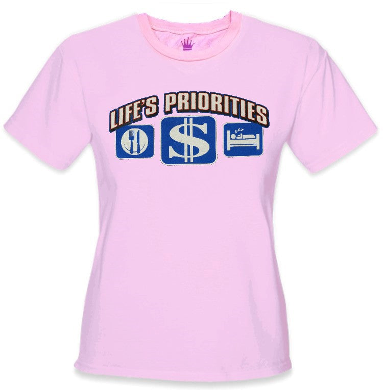 Life's Priorities - Eat, Sleep & Make Money Girls T-Shirt