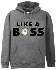 Like A Boss Adult Hoodie