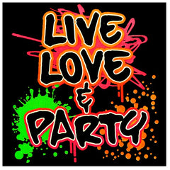 Live, Love & Party Neon Color Girls T-Shirt