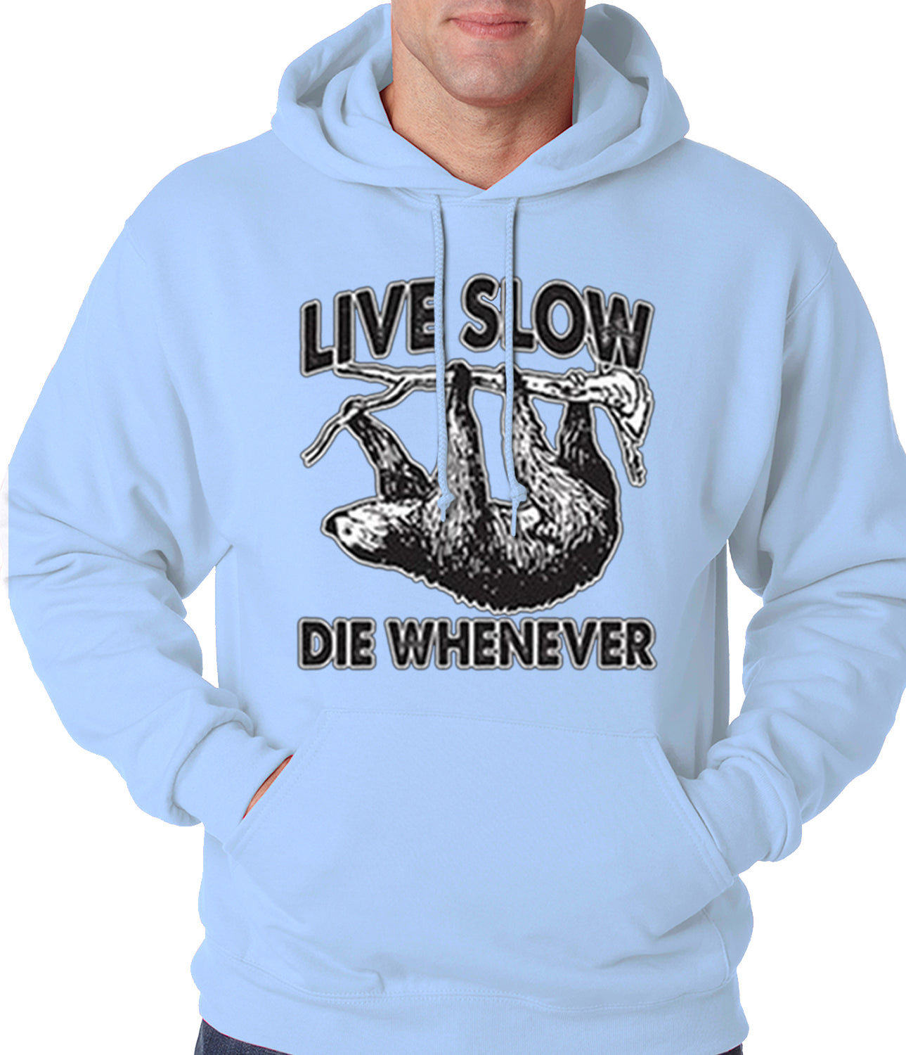 Live Slow, Die Whenever Hoodie