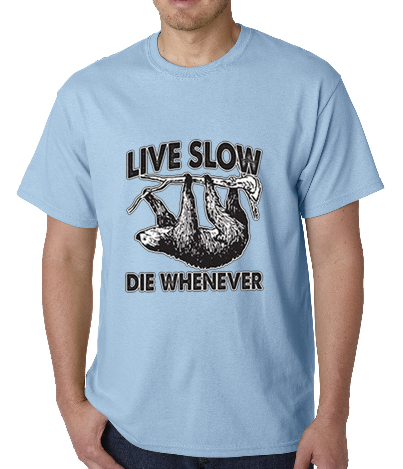 Live Slow, Die Whenever Mens T-shirt