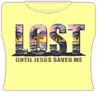 Lost Until Jesus Saved Me Girls T-Shirt