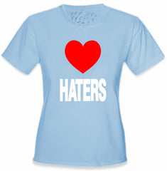 Love Haters Girl's T-Shirt