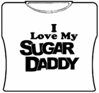 Love My Sugar Daddy Girls T-Shirt