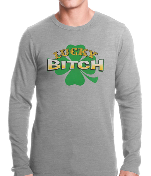 Lucky B*tch Irish Shamrock Thermal Shirt –
