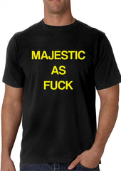 Majestic As F*ck Rihanna Baby Majesty Men's T-Shirt