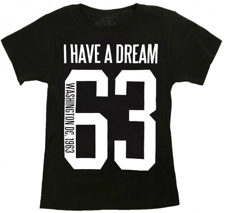 Martin Luther King I have A Dream 1963 Toddler T-Shirt 
