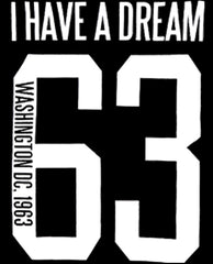 Martin Luther King I have A Dream 1963 Toddler T-Shirt