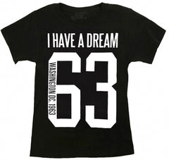 Martin Luther King I have A Dream 1963 Toddler T-Shirt