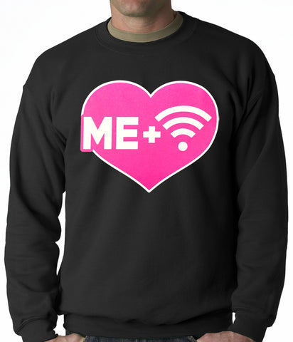 Me + Wifi = <3 Adult Crewneck