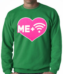 Me + Wifi = <3 Adult Crewneck