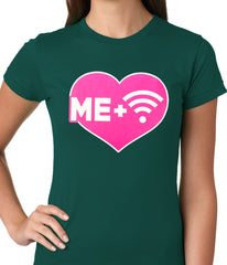 Me + Wifi = <3 Ladies T-shirt