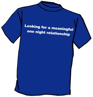Meaningful One Night Relationship T-Shirt –