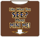 Meet Mini Me T-Shirt