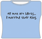 Men Are Idiots Girls T-Shirt –