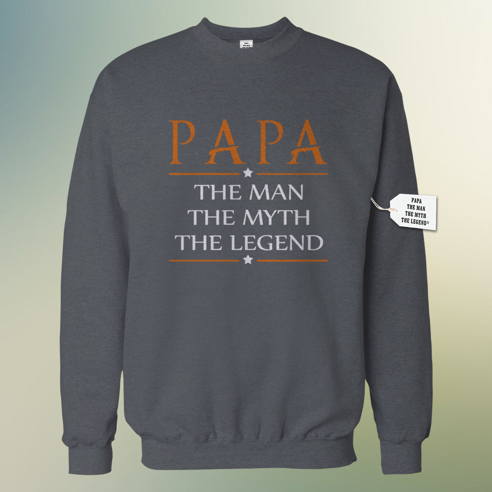 Mens Papa - The Man, The Myth, The Legend Fathers Day Adult Crewneck 1748
