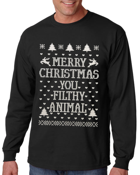 Merry Christmas You Filthy Animal Long Sleeve T-shirt –
