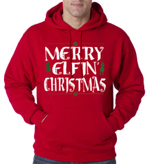 Merry Elfin' Christmas Funny Adult Hoodie