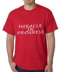 Miracle In Progress Mens T-shirt