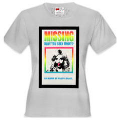 MISSING - Have You Seen Molly? Girl's T-Shirt