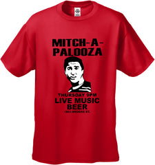 Mitch A Palooza (Mitch-A-Palooza) T-Shirt