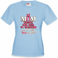 Mom: No Salary, Sick Days, or Vacation Girl's T-Shirt