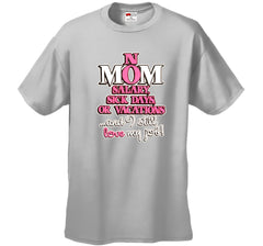 Mom: No Salary, Sick Days, or Vacation Men's T-Shirt