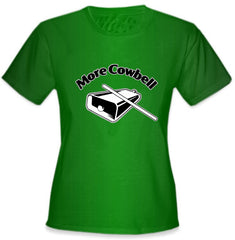 More Cowbell Girls T-Shirt