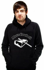 More Cowbell Hoodie