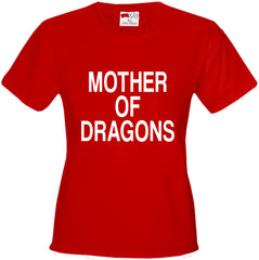 Mother Of Dragons Girl's T-shirt